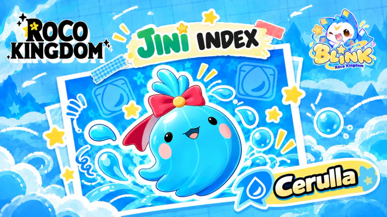 Roco Kingdom Cerulla Guide: Skills, Evolution & Best Build